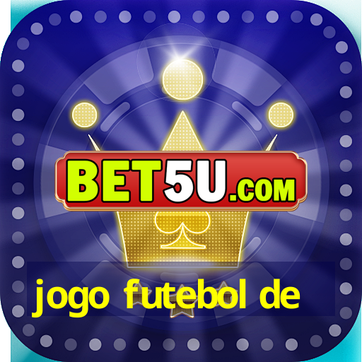 jogo futebol de